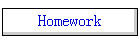Homework