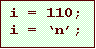 Text Box: i = 110;
i = n;