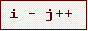 Text Box: i - j++